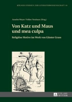 Von Katz Und Maus Und Mea Culpa