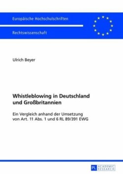 Whistleblowing in Deutschland Und Großbritannien