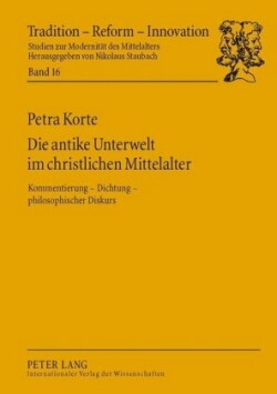 Die Antike Unterwelt Im Christlichen Mittelalter