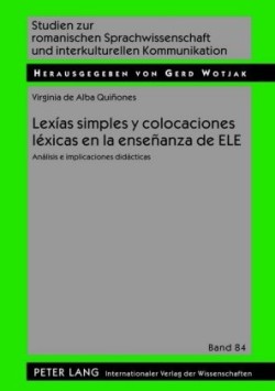 Lexías Simples Y Colocaciones Léxicas En La Enseñanza de Ele