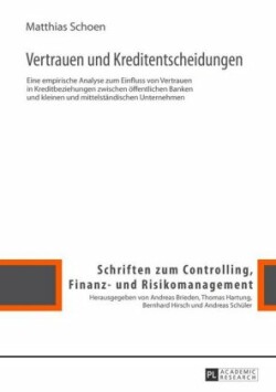 Vertrauen Und Kreditentscheidungen