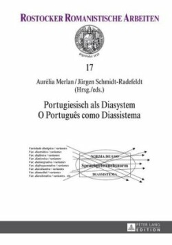 Portugiesisch ALS Diasystem / O Português Como Diassistema