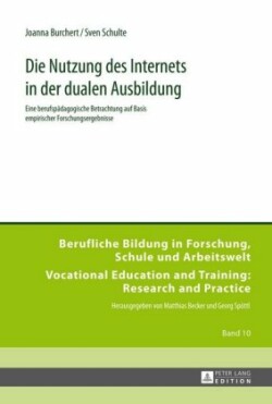 Nutzung des Internets in der dualen Ausbildung