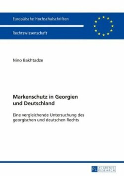 Markenschutz in Georgien Und Deutschland