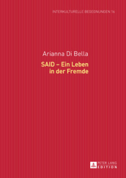 Said - Ein Leben in Der Fremde