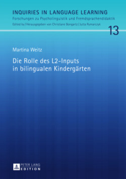 Rolle des L2-Inputs in bilingualen Kindergaerten