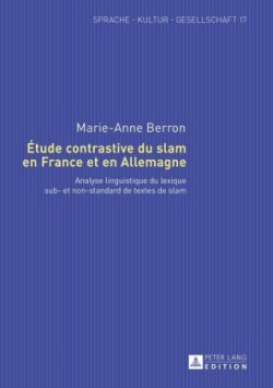 Étude Contrastive Du Slam En France Et En Allemagne