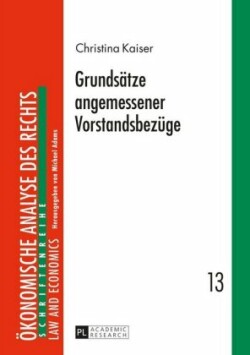 Grundsaetze angemessener Vorstandsbezuege