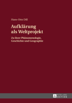 Aufklaerung als Weltprojekt