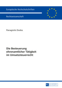 Besteuerung ehrenamtlicher Taetigkeit im Umsatzsteuerrecht