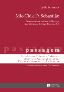 Mio Cid e D. Sebastião