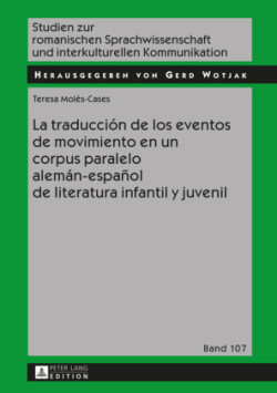 traducción de los eventos de movimiento en un corpus paralelo alemán-español de literatura infantil y juvenil