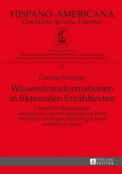 Wissenstransformationen in fiktionalen Erzaehltexten