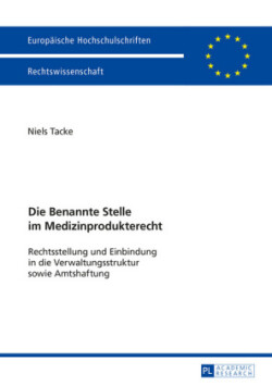 Benannte Stelle im Medizinprodukterecht