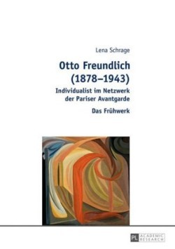 Otto Freundlich (1878-1943)