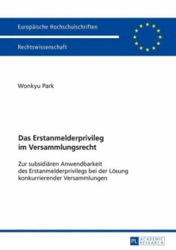 Erstanmelderprivileg im Versammlungsrecht