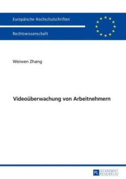 Videoueberwachung von Arbeitnehmern