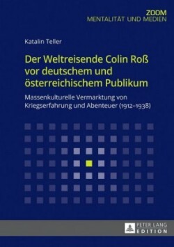 Weltreisende Colin Ro� vor deutschem und oesterreichischem Publikum