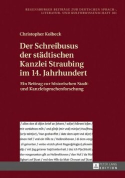 Schreibusus der staedtischen Kanzlei Straubing im 14. Jahrhundert