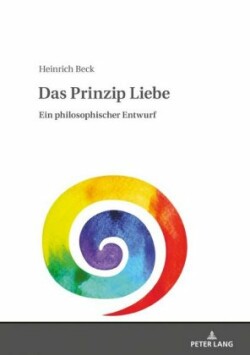 Prinzip Liebe