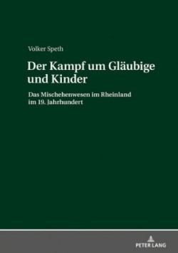 Der Kampf um Gläubige und Kinder, m.  Buch, m.  Buch