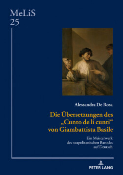 Uebersetzungen des Cunto de li cunti von Giambattista Basile