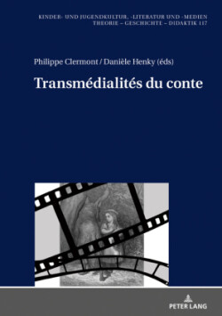 Transmédialités Du Conte