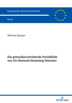 grenzueberschreitende Portabilitaet von On-Demand-Streaming-Diensten