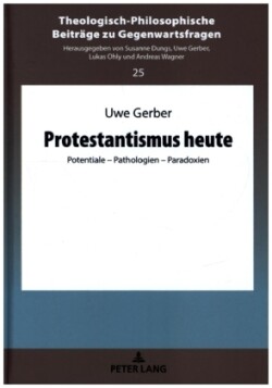 Protestantismus heute