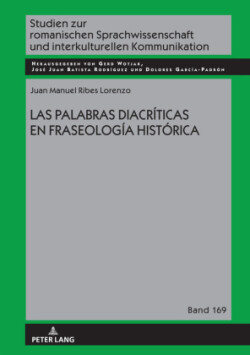 Palabras Diacr�ticas En Fraseolog�a Hist�rica