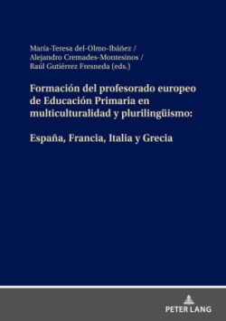 Formación del profesorado europeo de Educación Primaria en multiculturalidad y plurilingueismo