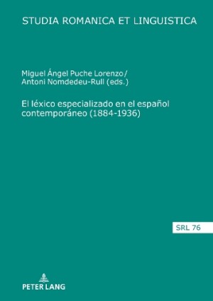 Léxico Especializado En El Español Contemporáneo (1884-1936)