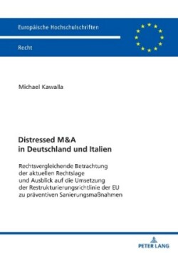 Distressed M&A in Deutschland und Italien