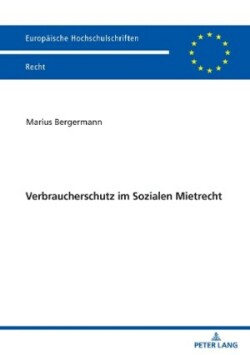 Verbraucherschutz Im Sozialen Mietrecht