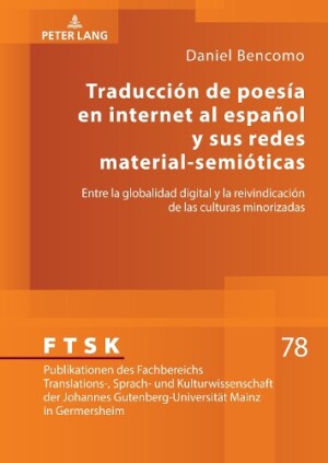 Traducción de Poesía En Internet Al Español Y Sus Redes Material-Semióticas