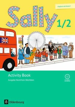 Sally - Englisch ab Klasse 1 - Ausgabe 2016 für Nordrhein-Westfalen - 1./2. Schuljahr