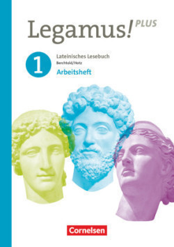 Legamus! - Lateinisches Lesebuch - Ausgabe Bayern 2021 - Band 1: 9. Jahrgangsstufe