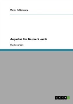 Augustus Res Gestae 5 und 6