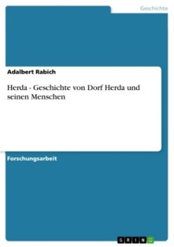Herda - Geschichte von Dorf Herda und seinen Menschen