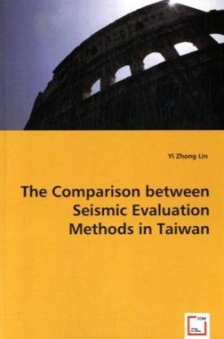 Comparison between Seismic Evaluation Methods in Taiwan