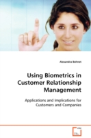 Using Biometrics in Customer Relationship Management