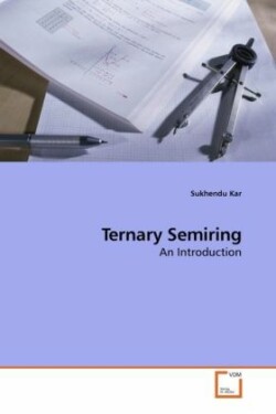Ternary Semiring