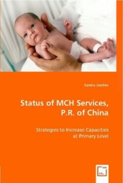 Status of MCH Services, P.R. of China