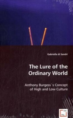 Lure of the Ordinary World