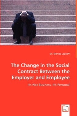 Change in the Social Contract Between the Employer and Employee