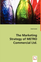 Marketing Strategy of METRO Commercial Ltd.