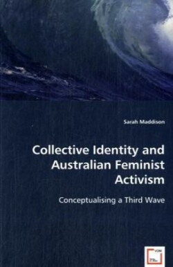 Collective Identity and Australian Feminist Activism