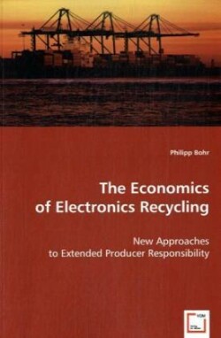 Economics of Electronics Recycling