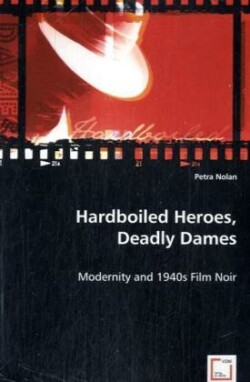 Hardboiled Heroes, Deadly Dames