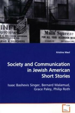 Society and Communication in Jewish American Short  Stories